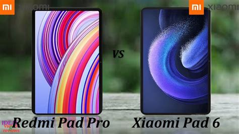 Xiaomi Redmi Pad Pro Vs Xiaomi Pad 6 Youtube