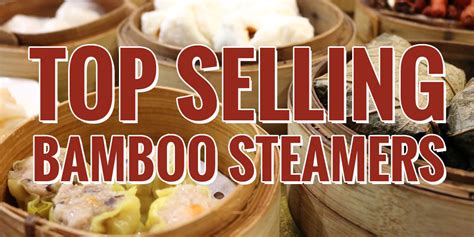 Top Selling Bamboo Steamers Kitchen Cook Shop