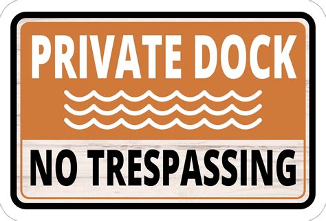 Classic Framed Plus Private Dock No Trespassing Wall Or Door Sign