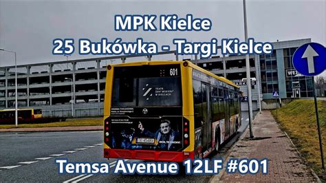 MPK Kielce Linia 25 Temsa Avenue 12LF 601 YouTube