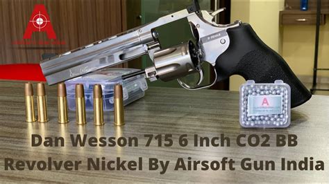 Dan Wesson 715 6 Inch Co2 Bb Revolver Nickel By Airsoft Gun India Youtube