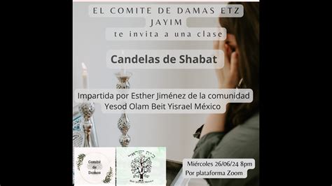 La Mujer Y Las Candelas De Shabat Yesod Olam Beit Yisrael M Xico