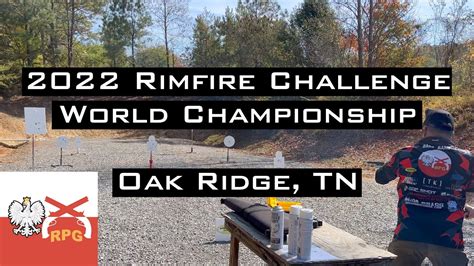 The 2022 World Rimfire Challenge Championship YouTube