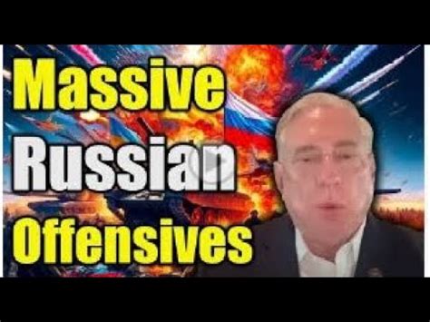 Douglas Macgregor Exposes Massive Russian Offensives Are Underway To