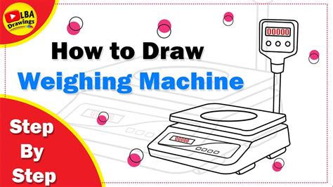 How To Draw Weighing Machine Weighing Machine Drawing LBADrawings