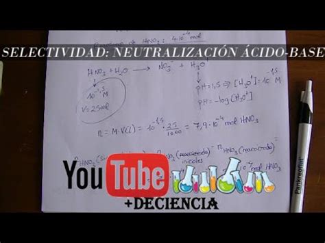 Neutralizacion ACIDO BASE Resuelto TIPO SELECTIVIDAD YouTube