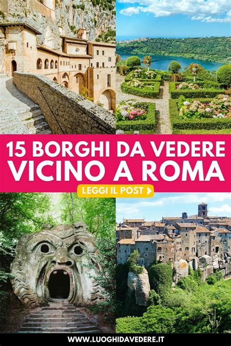 Borghi Pi Belli Vicino A Roma Paesini Da Visitare Luoghi Da