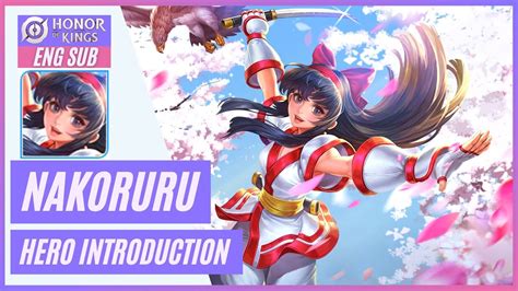 Nakoruru 娜可露露 Hero Introduction ENG SUB Honor of Kings Wangzhe