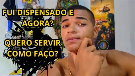 Todas As Formas De Entra No Exercito Brasileiro Fui Dispensado E