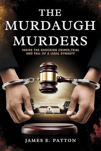 The Buster Murdaugh Case Inside The Fall Of A Powerful Legal Dynasty
