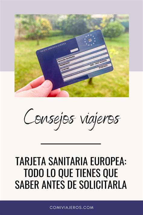 CÓMO SOLICITAR LA TARJETA SANITARIA EUROPEA TODO LO QUE TIENES QUE