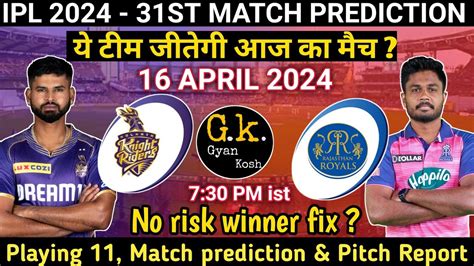 Kkr Vs Rr St Match Prediction Kolkata Knight Riders Vs Rajasthan