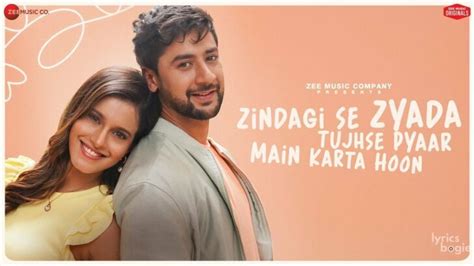 Zindagi Se Zyada Tujhse Pyaar Main Karta Hoon Lyrics Stebin Ben Ft