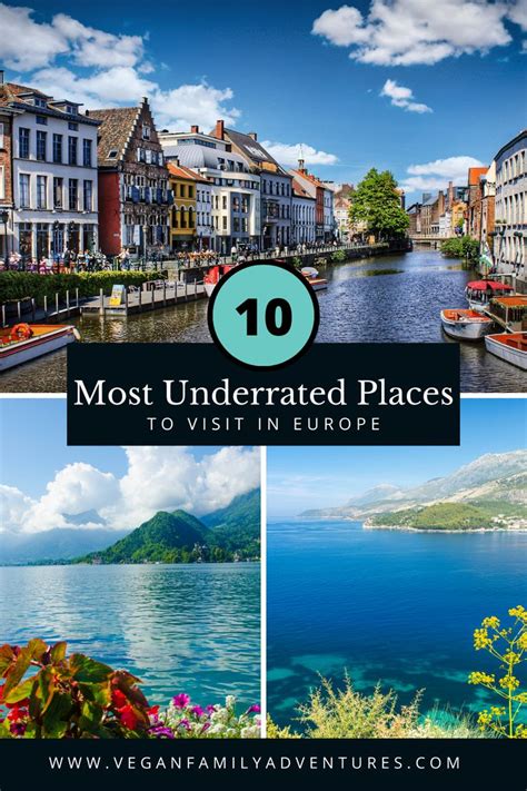 top   underrated places  visit  europe places  visit