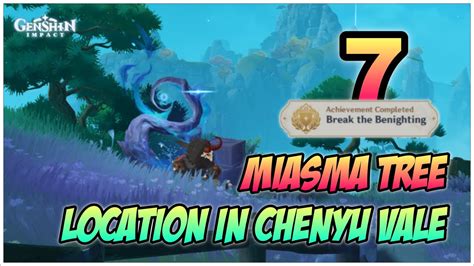 All Location Miasma Tree In Chenyu Vale Genshin Impact V4 4 YouTube