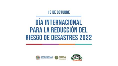 D A Internacional Para La Reducci N Del Riesgo De Desastres De