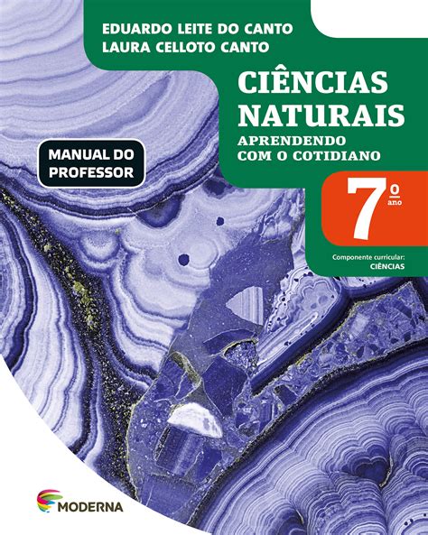 Ciências Naturais Aprendendo o cotidiano PNLD Moderna