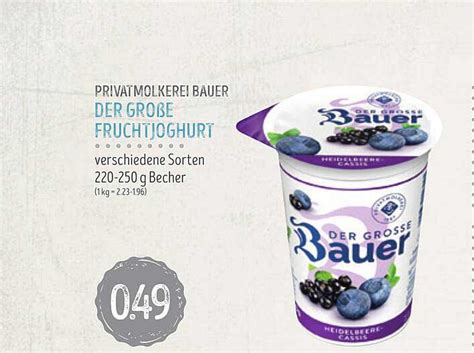 Privatmolkerei Bauer Der Große Fruchtjoghurt Angebot bei Edeka Struve