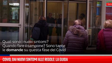 Covid Dai Nuovi Sintomi Alle Regole La Guida Video Sky