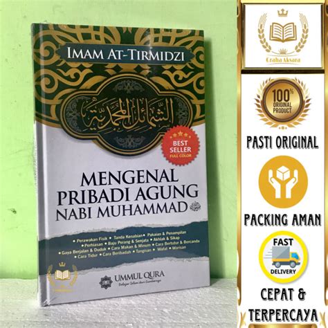 Buku Mengenal Pribadi Agung Nabi Muhammad Imam At Tirmidzi Lazada