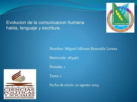 Evolucion De La Comunicacion Humana Habla Lenguaje Y Escritura Ppt Descarga Gratuita