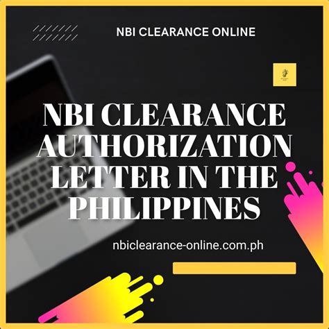 How To Write An Nbi Clearance Authorization Letter In The Philippines