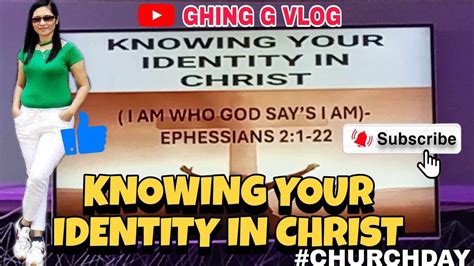 Knowing Your Identity In Christ Youtube