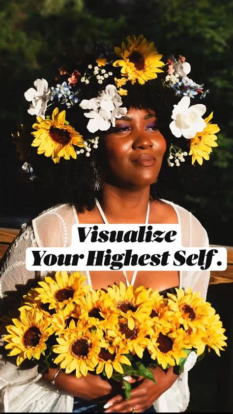 Visualize Your Highest Self . And Show up As Her. in 2022 | Portrait ...