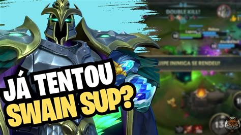 Qual Lane é A Melhor Para Subir De Elo Lol Wild Rift Swain Suport Gameplay Youtube