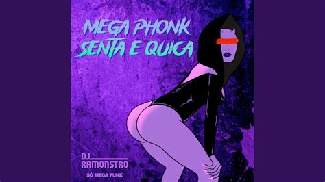 Mega Phonk Senta E Quica YouTube Music