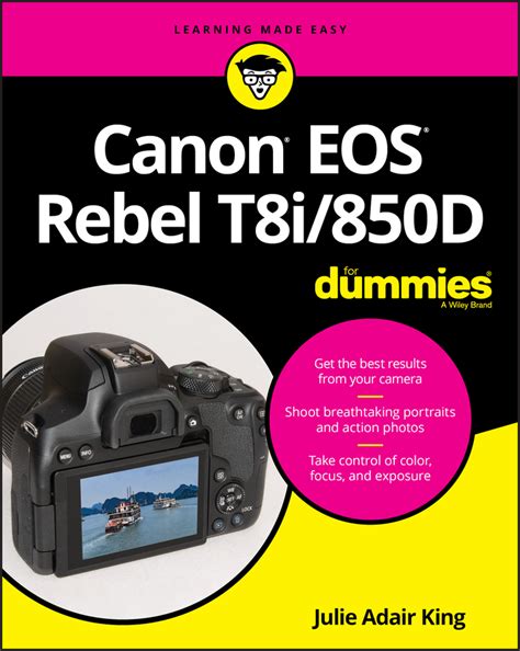 Canon Eos Rebel T5i700d For Dummies Cheat Sheet