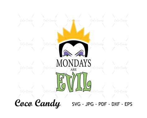 Monday Are Evil Svg Evil Queen Svg Snow White Svg Villain Etsy Australia