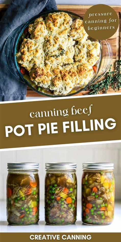 Canning Beef Pot Pie Filling Artofit