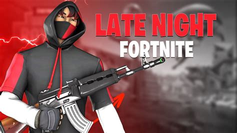 LATE NIGHT STREAM FORTNITE BATTLE ROYALE NEDERLANDS YouTube