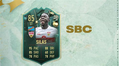 Fifa 23 Silas Katompa Winter Wildcards Sbc How To Complete Estimated