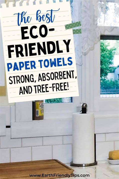 The Best Eco-Friendly Paper Towels - Earth Friendly Tips