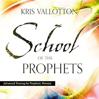 Amazon.com: School of the Prophets: Advanced Training for Prophetic ...