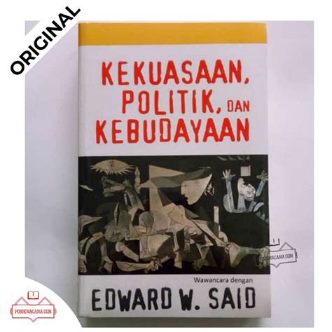 Jual Buku Original Kekuasaan Politik Dan Kebudayaan Wawancara Dengan