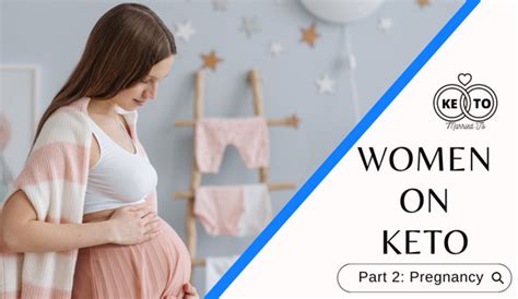 Women On Keto During Pregnancy Married To Keto