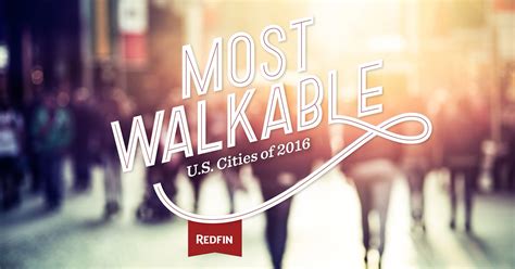 Redfin On Twitter The Most Walkable U S Cities Of Https T