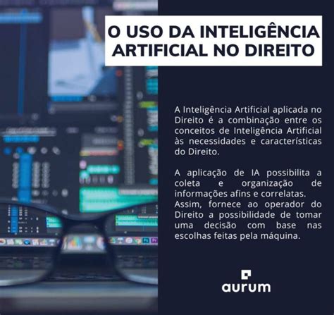 Intelig Ncia Artificial No Direito Entenda Como Funciona