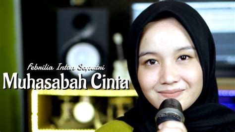 Muhasabah Cinta Cover Febrilia Intan Saputri Fahmi Nur Cahyo Youtube