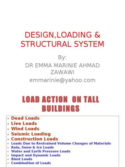 design loading structural system  truss framing construction