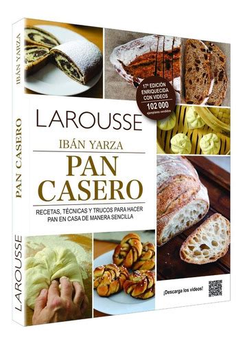 Libro Larousse Pan Casero Por Iban Yarza Env O Gratis