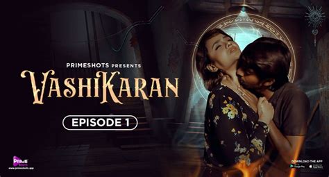 Vashikaran S E Hindi Hot Web Series Primeshots Bindasxflix