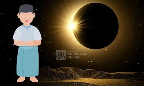 Berikut Tata Cara Pelaksanaan Sholat Gerhana Bulan