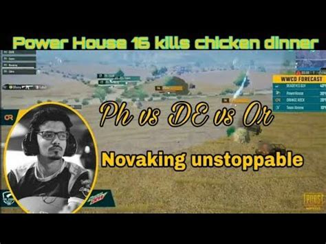 Power House Chicken Dinner Pmpl Ph Vs Dead Eyes Guyes Novaking