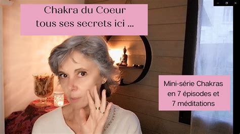 Chakra Du Coeur Youtube