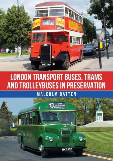 London Transport Bus Tramways Et Trolleybuses En Preservation Par Lame