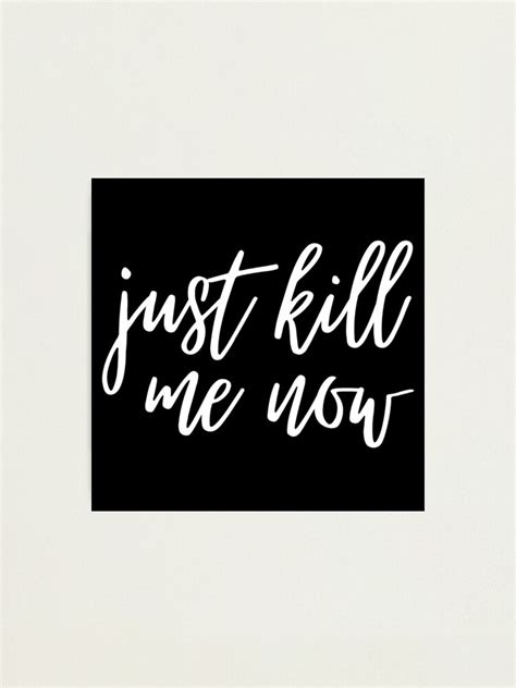 Just Kill Me Now Wallace Quote Political Election Funny Design